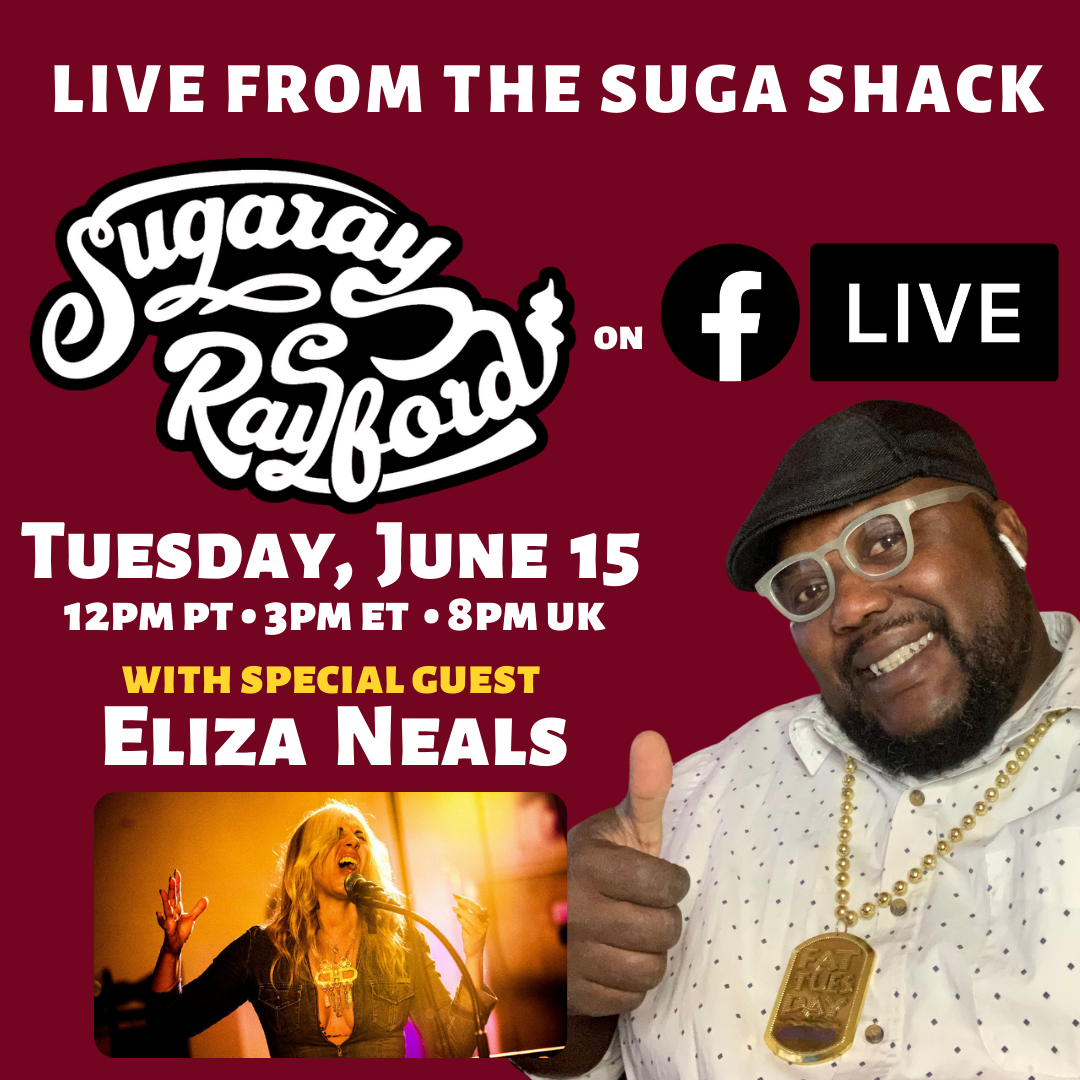 Eliza Neals is the blues musician songwriter producer and special guest to Sugaray Raeford on the Suga Shack June 15, 2021